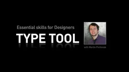 Essential Skills for Designers - Working with Type