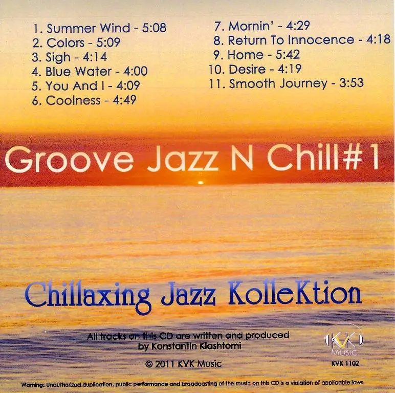 Konstantin Klashtorni - Chillaxing Jazz KolleKtion: Groove Jazz N Chill ...