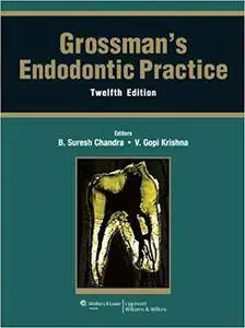 Grossman’s : Endondontic Practice