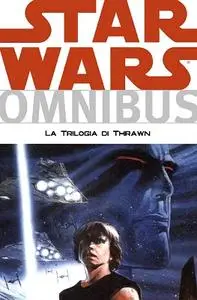 Star Wars Omnibus 009 - La Trilogia di Thrawn [2014-11]