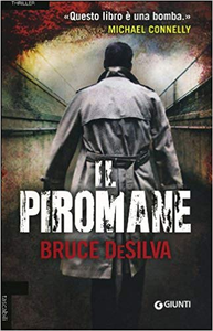 Il piromane - Bruce DeSilva (Repost)