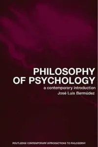 Philosophy of Psychology: A Contemporary Introduction