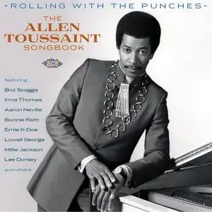 VA - Rolling With The Punches: The Allen Toussaint Songbook (2012)