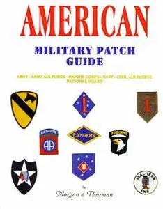 American Military Patch Guide (repost)