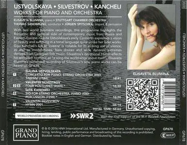 Elisaveta Blumina - Ustvolskaya, Silvestrov & Kancheli: Works for Piano & Orchestra (2016)