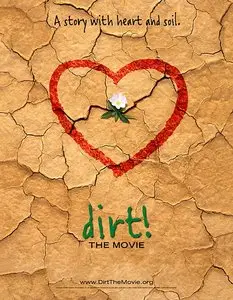 Dirt! The Movie (2009)