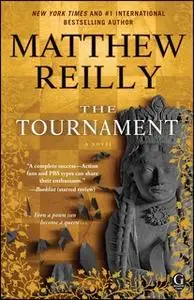 «The Tournament» by Matthew Reilly