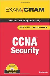 CCNA Security Exam Cram (Exam IINS 640-553)