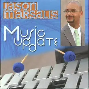 Jason Marsalis - Music Update (2008)