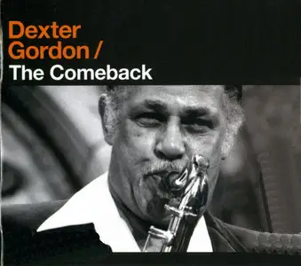 Dexter Gordon - The Comeback  (2008)