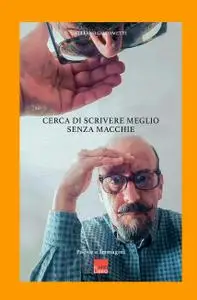Cerca di scrivere meglio, senza macchie.