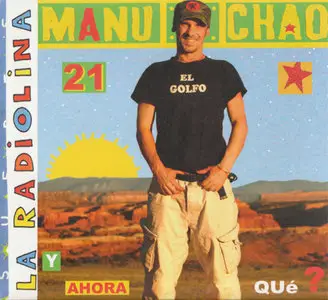 Manu Chao - La Radiolina (2007) [Repost]
