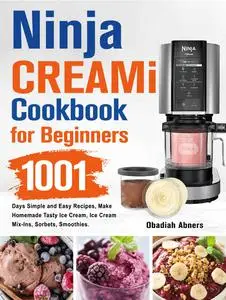 Ninja CREAMi Cookbook for Beginners