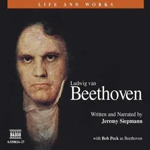 «Ludwig van Beethoven» by Jeremy Siepmann