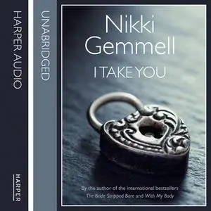 «I Take You» by Nikki Gemmell