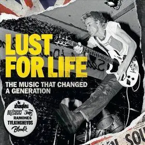 VA - Lust For Life: The Music That Changed a Generation (2016)