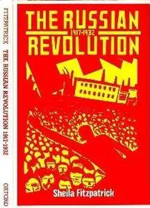 The Russian Revolution 1917-1932 (Repost)