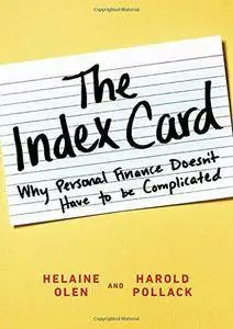 The Index Card: Why Personal Finance Doesn’t Have to Be Complicated