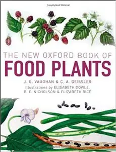 The New Oxford Book of Food Plants Ed 2