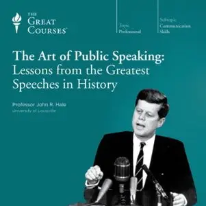 The Art of Public Speaking: Lessons from the Greatest Speeches in History [Audiobook] {Repost}