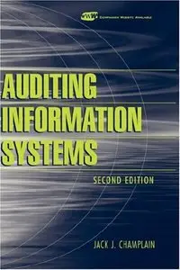 Jack J. Champlain, "Auditing Information Systems " [Repost]