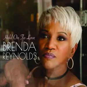 Brenda Reynolds - Hold on to Love (2018) [Official Digital Download]