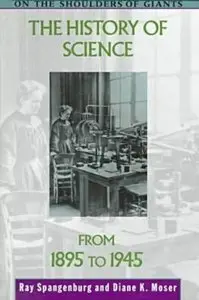 The History of Science from 1895 to 1945 (repost)