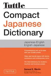 Tuttle Compact Japanese Dictionary: Japanese-English English-Japanese
