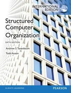 Structured Computer Organization: International Edition