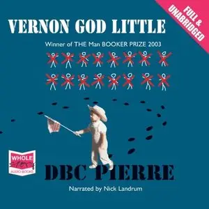 Vernon God Little (Audiobook)