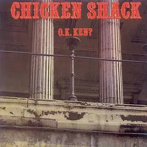 Chicken Shack - O.K. Ken? (1969) {1993 BGO}