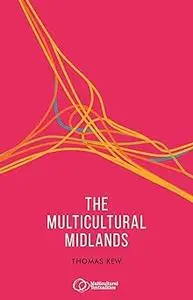 The multicultural Midlands