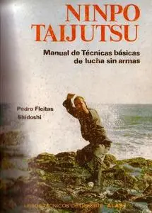 Ninpo Taijutsu: Manual de Técnicas Básicas de lucha sin armas