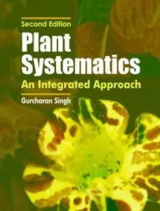 Plants Systematics: An Integrated Approach