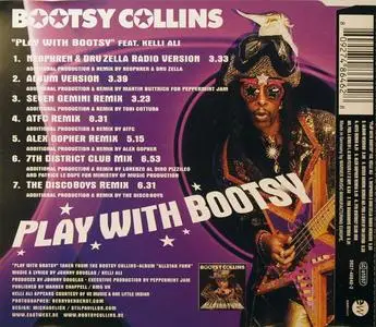 Bootsy Collins featuring Kelli Ali - Play With Bootsy (Europe CD5) (2002) {EastWest}