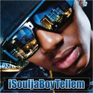 Soulja Boy Tellem - iSouljaBoyTellem [2009]