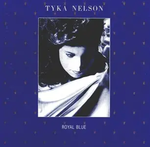 Tyka Nelson - Royal Blue (1988)