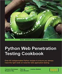Python Web Penetration Testing Cookbook (Repost)