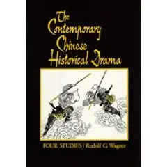 The Contemporary Chinese Historical Drama: Four Studies