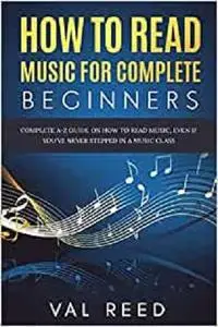 How to Read Music for Complete Beginners