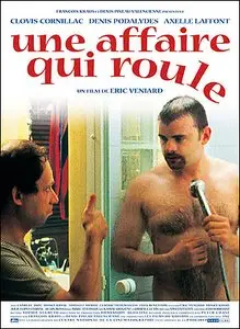 Une affaire qui roule - Eric Veniard (2003)