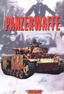 Торнадо Армейская серия 63: Panzerwaffe часть 1 (Repost)
