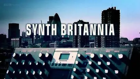 BBC - Synth Britannia (2009)
