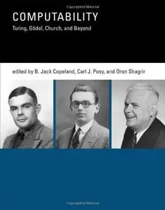 Computability: Turing, Godel, Church, and Beyond (Repost)