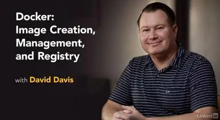 Docker: Image Creation, Management, and Registry