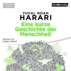 Eine kurze Geschichte der Menschheit [Audiobook]