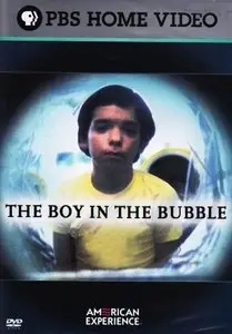 PBS - The Boy in the Bubble (2006)