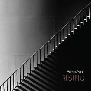 Vicente Avella - Rising (2018)