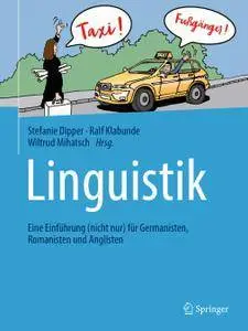 Linguistik: Eine Einführung (nicht nur) für Germanisten, Romanisten und Anglisten (Repost)