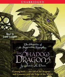 «The Shadow Dragons» by James A. Owen